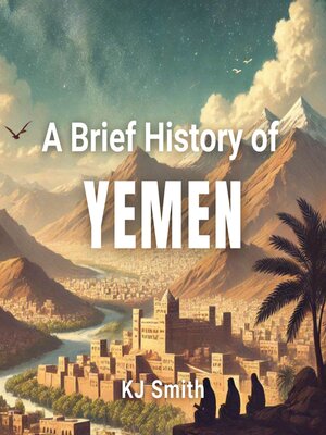 cover image of A Brief History of Yemen